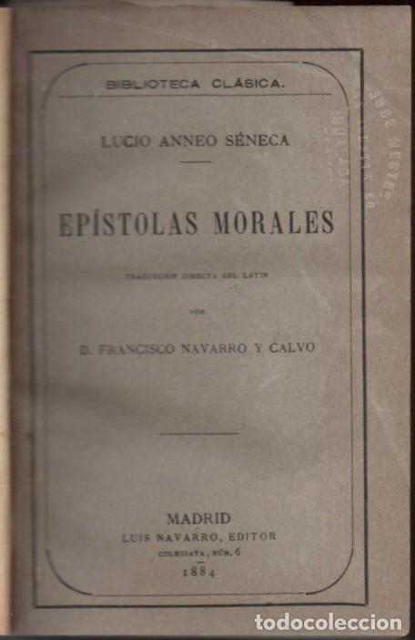 Libros antiguos: S&Eacute;NECA : EP&Iacute;STOLAS MORALES (LUIS NAVARRO, 1884) - Foto 1