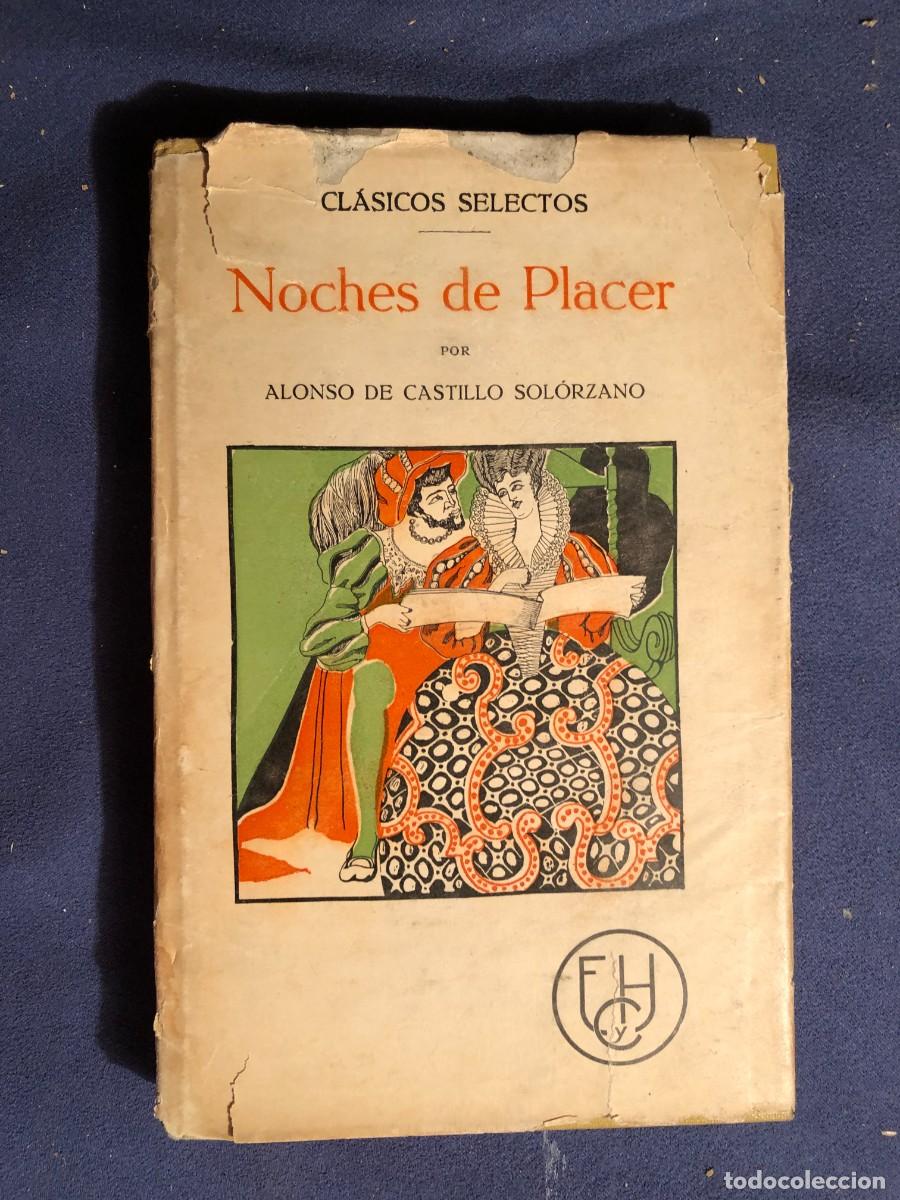 Libros antiguos: ALONSO DE CASTILLO SOLORZANO: - NOCHES DE PLACER - - Foto 1