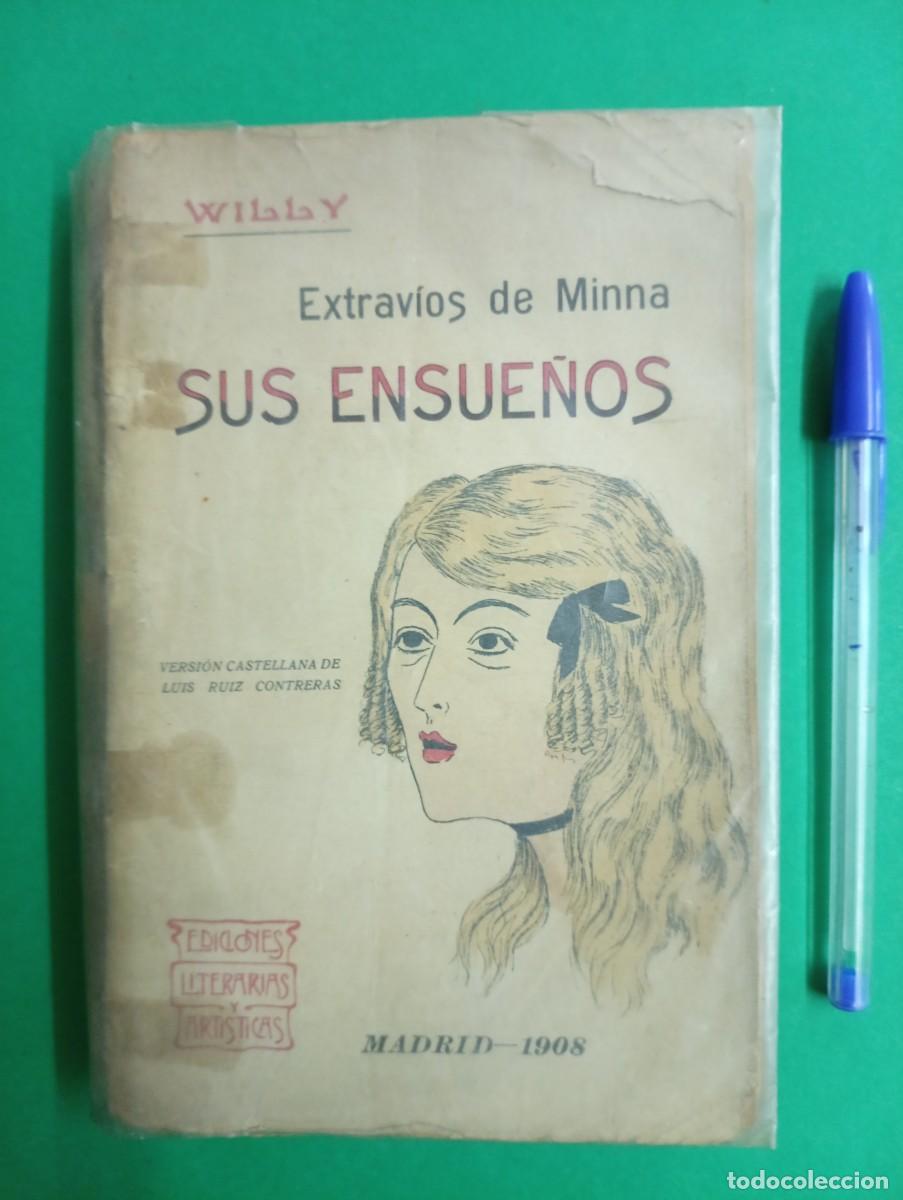 Libros antiguos: Antiguo libro Extrav&iacute;os de Minna SUS ENSUE&Ntilde;OS. Madrid 1908. - Foto 1