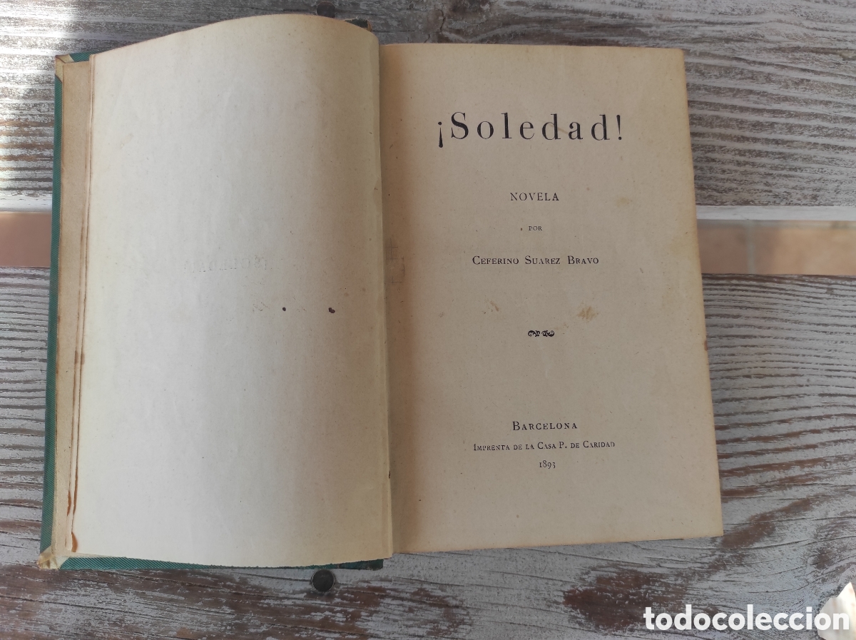 Libros antiguos: Soledad. SUAREZ BRAVO. 1893 - Foto 4