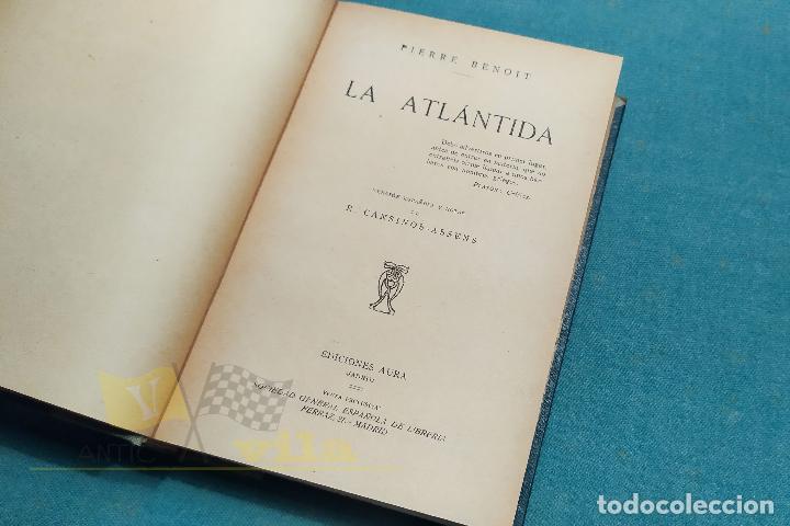 Libros antiguos: La Atl&aacute;ntida - Pierre Benoit - Ediciones Aura - 1929 - Foto 4