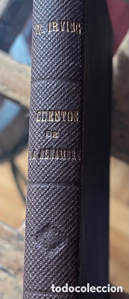 Libros antiguos: Cuentos de la Alambra. Edici&oacute;n antigua. - Foto 1