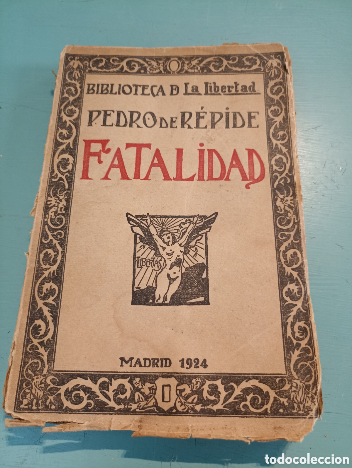 Libros antiguos: Fatalidad. Pedro de Repide. Madrid 1924. - Foto 1