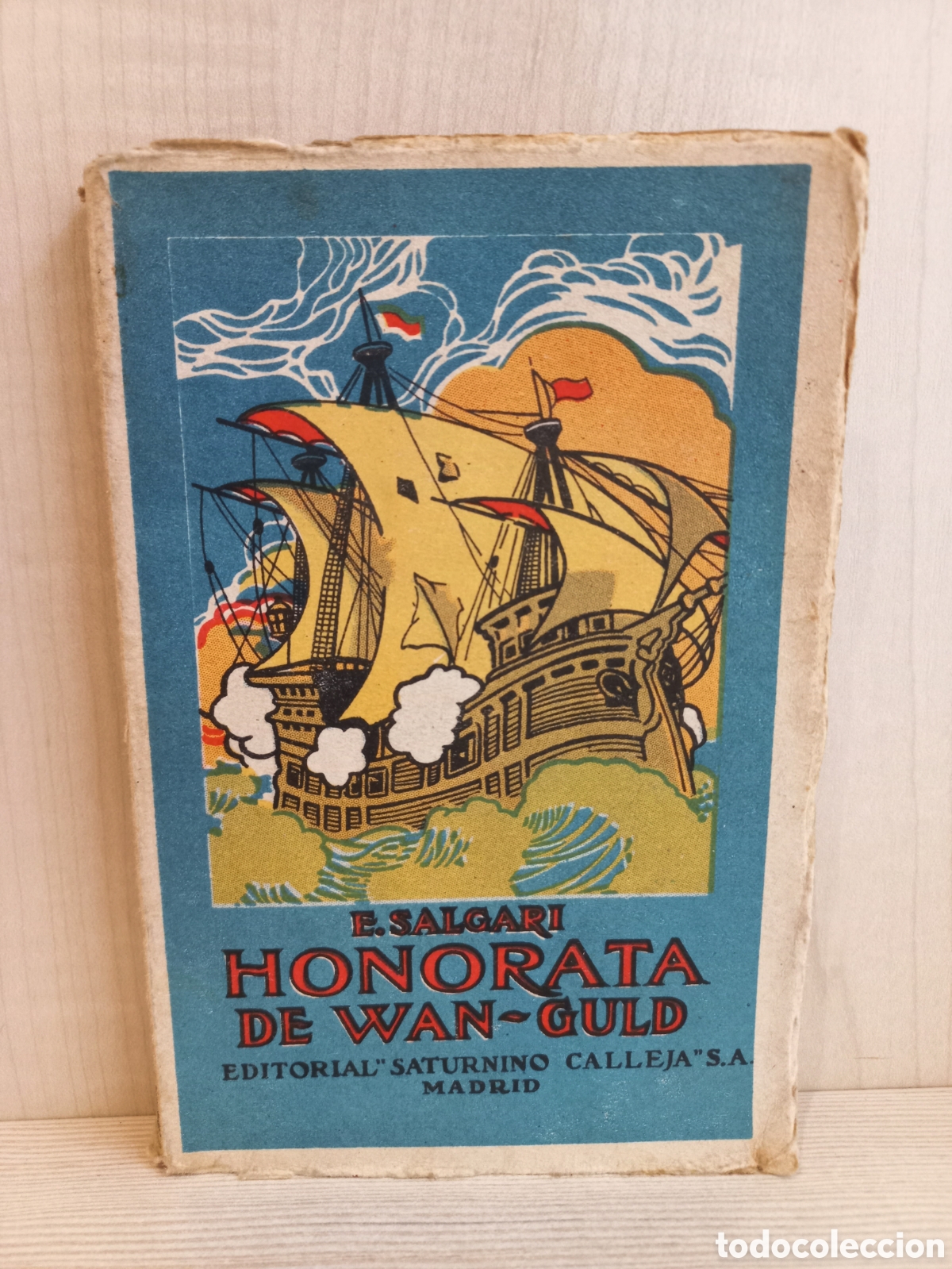 Libros antiguos: Honorata de Wan Guld. Emilio Salgari. Editorial Calleja. - Foto 1