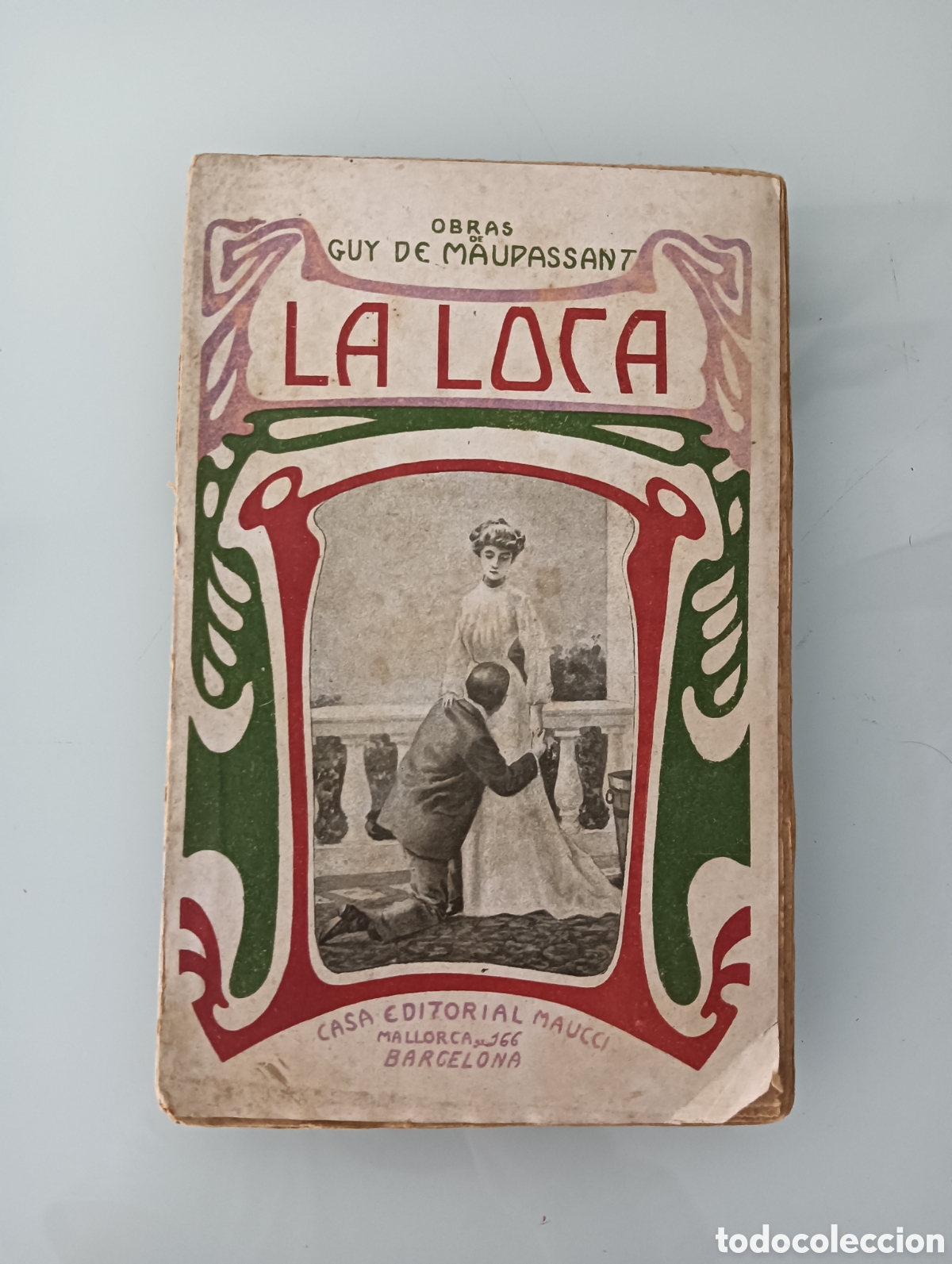 Libros antiguos: LA LOCA GUY DE MAUPASSANT 1905 - Foto 1