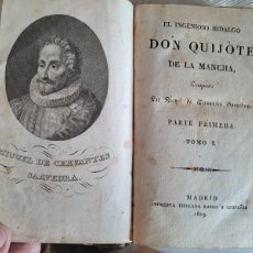 Libros antiguos: DON QUIJOTE DE LA MANCHA - MIGUEL DE CERVANTES- IMPRENTA TITULADA RAMOS Y COMPAÑIA 1829