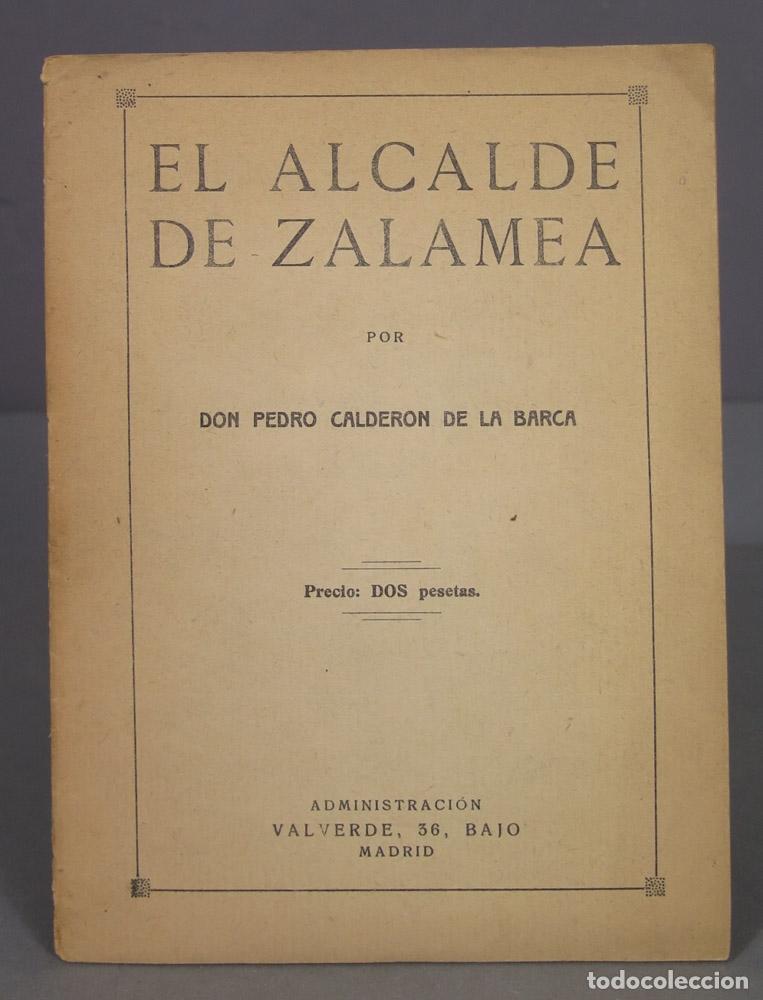 Libros antiguos: El alcalde de Zalamea. DE LA BARCA - Foto 1