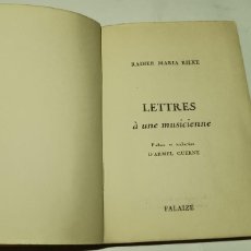 Libros antiguos: 1952: RAINER MARIA RILKE: CARTAS A UN MÚSICO. EJEMPLAR NUMERADO