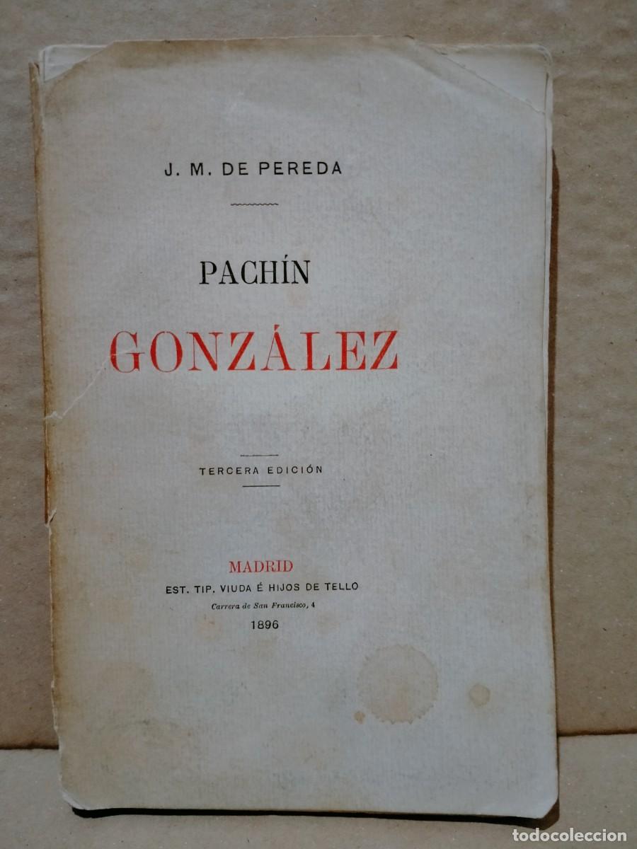 Libros antiguos: PEREDA. PACH&Iacute;N GONZ&Aacute;LEZ . HIJOS DE TELLO - Foto 1