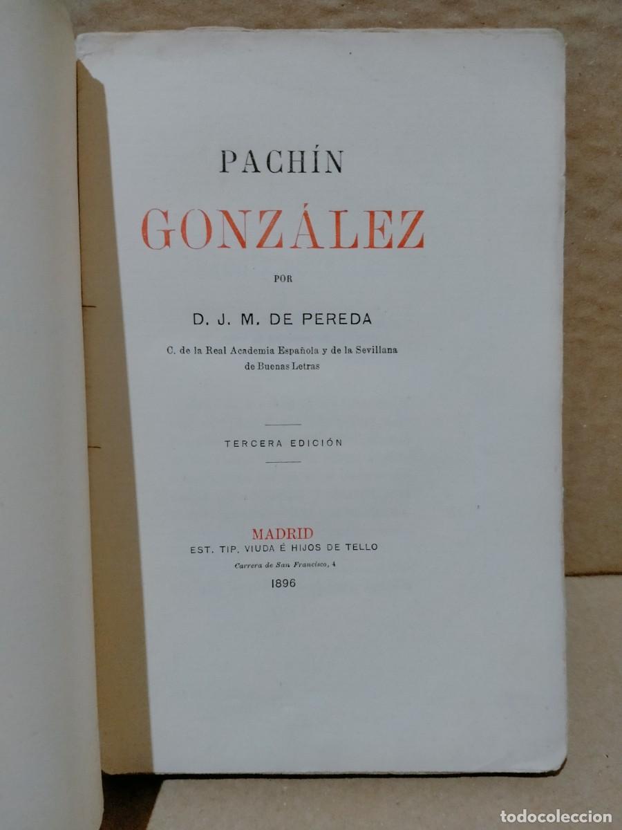Libros antiguos: PEREDA. PACH&Iacute;N GONZ&Aacute;LEZ . HIJOS DE TELLO - Foto 2