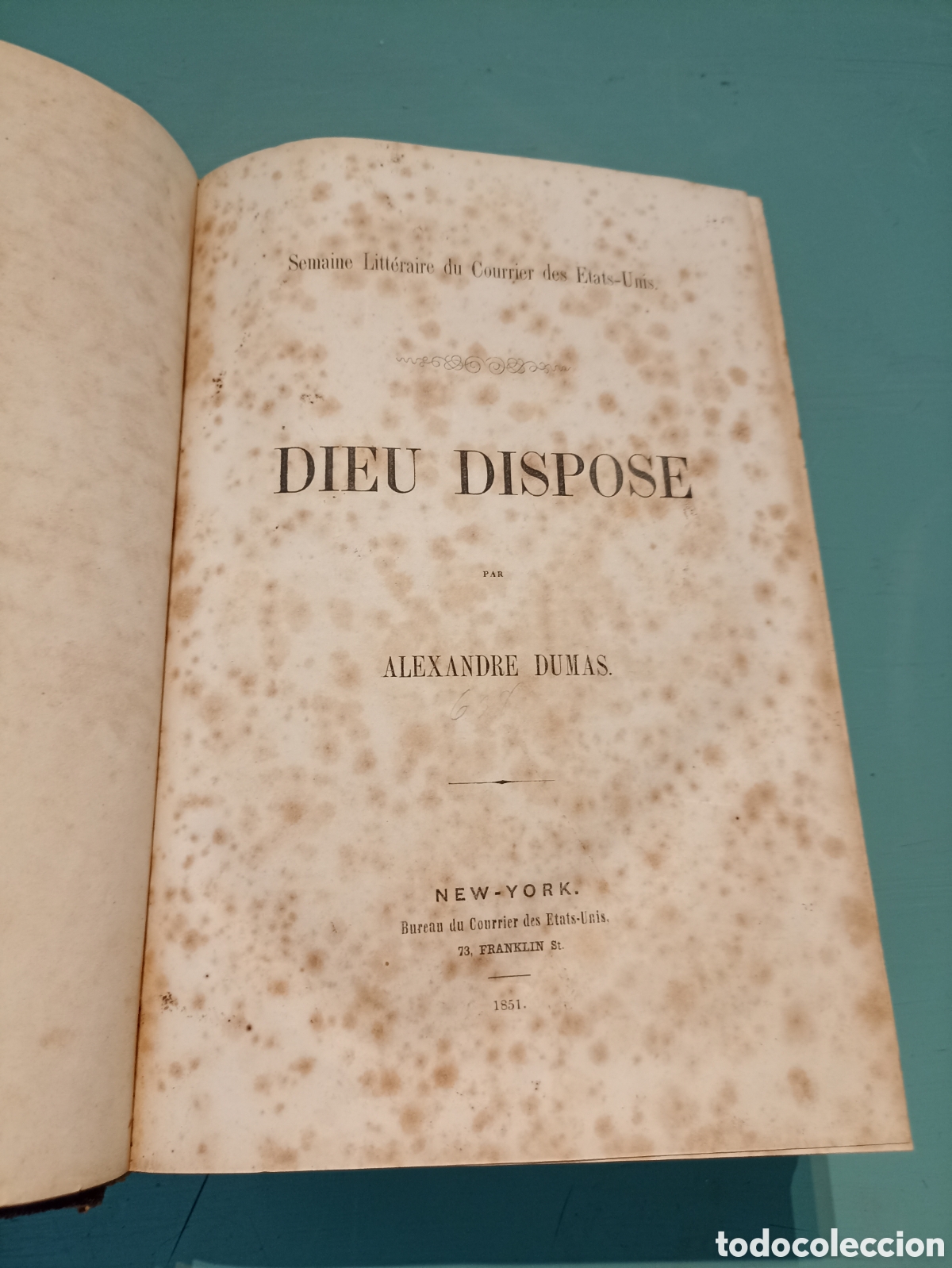 Libros antiguos: Dieu Dispose. Alexandre Dumas. New York. 1851 - Foto 1