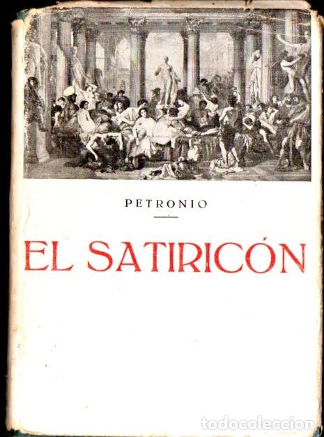 Libros antiguos: PETRONIO : EL SATIRIC&Oacute;N (BERGUA, c. 1930) - Foto 2