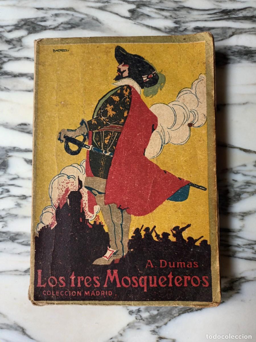 Libros antiguos: LOS TRES MOSQUETEROS - ALEJANDRO DUMAS - CALLEJA - Foto 1