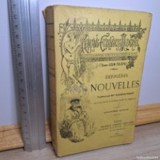 Libros antiguos: ⚜️ ✅✅✅⬛⬛ DERNIÈRES NOUVELLES. LÉON TOLSTOI. LIBRAIRIE PARISIENNE, 1887. 329 PP. 385 G