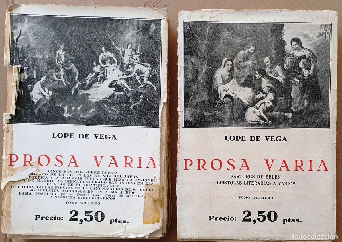 Libros antiguos: PROSA VARIA. LOPE DE VEGA. BERGUA. DOS TOMOS. - Foto 1