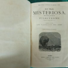 Libros antiguos: ANTIGUO LIBRO-TOMO DE JULIO VERNE. LA ISLA MISTERIOSA / MIGUEL STROGOFF / MARTÍN PAZ. MADRID 1875.