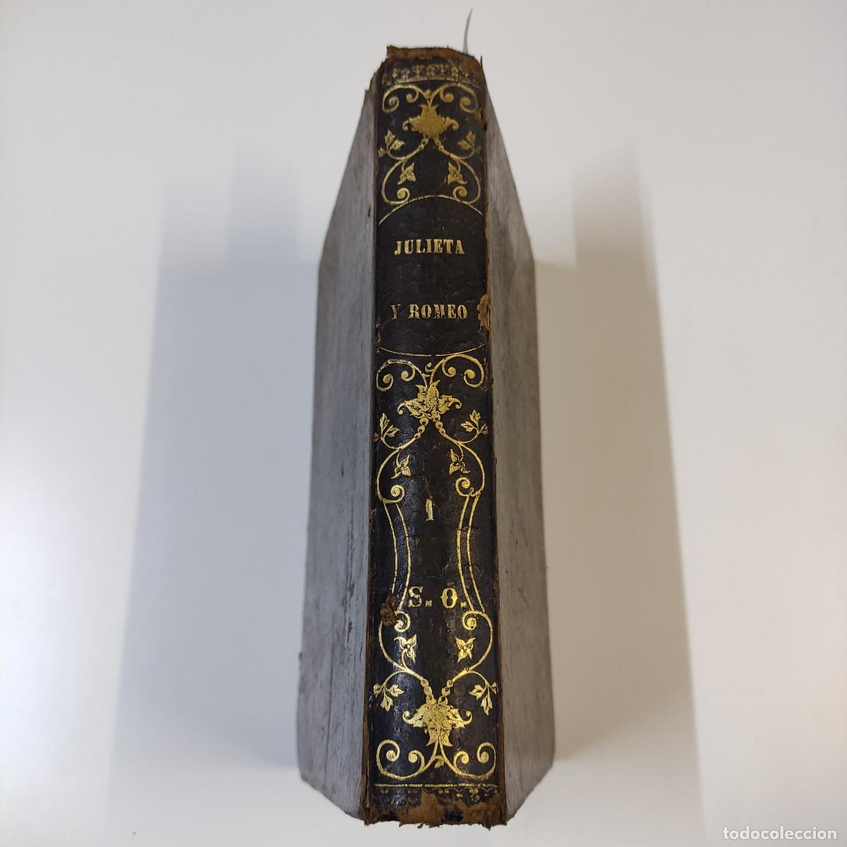 Libros antiguos: JULIETA Y ROMEO DE SHAKESPEARE TOMO 1 - Foto 3