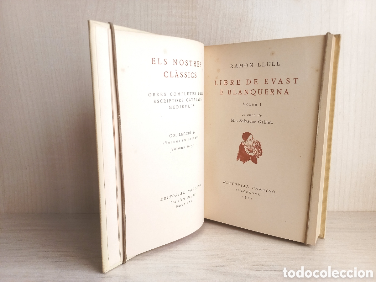 Libros antiguos: Libre de evast e Blanquerna I. Ramon Llull. Barcino, els nostres classics, 1935. Catal&aacute;n. - Foto 4