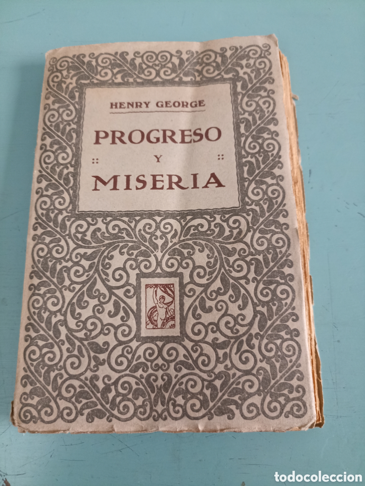 Libros antiguos: Progreso y Miseria. Henry George. Tomo I. Valencia - Foto 1
