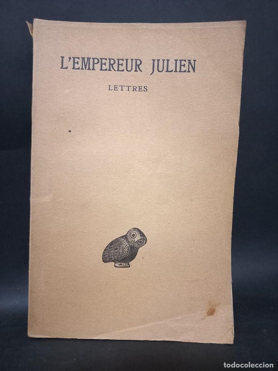 Libros antiguos: LEMPEREUR JULIEN - OEUVRE COMPL&Egrave;TES - 1924 - Foto 1