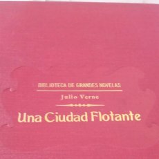 Libros antiguos: UNA CIUDAD FLOTANTE JULIO VERNE A234