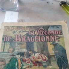 Libros antiguos: EL VIZCONDE DE BRAGELONNE TOMO 1 A210
