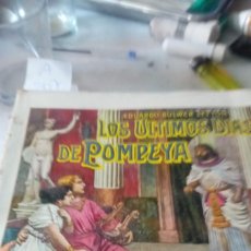 Libros antiguos: LOS ÚLTIMOS DÍAS DE POMPEYA A207