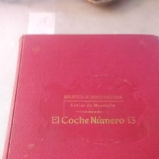 Libros antiguos: EL COCHE NÚMERO 13 MONTEPIN A204