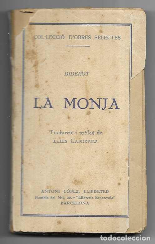 Libros antiguos: Monja, La.. Col&middot;leccio DObres Selectes III 1930 - Foto 1
