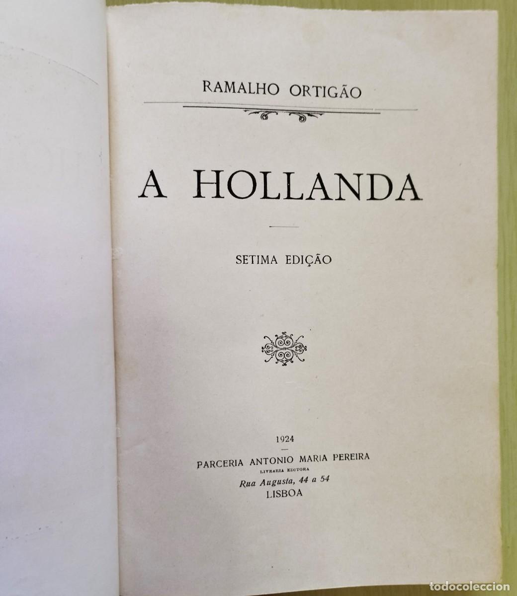 Libros antiguos: A Holanda de Ramalho Ortig&atilde;o - Foto 3
