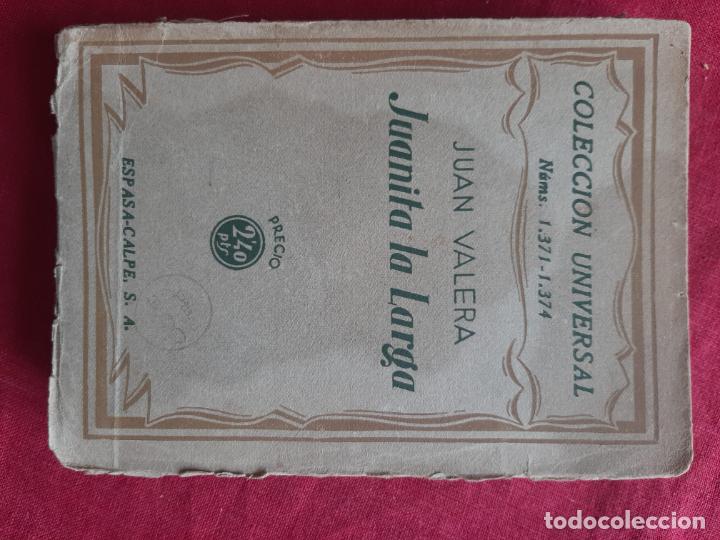 Libros antiguos: Juanita la Larga - Valera, Juan - Foto 1