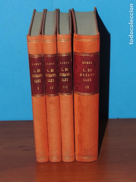 Libros antiguos: LLIBRE DE MERAVELLES . - RAMON LLULL. ( 4 vol. obra completa) - Foto 1