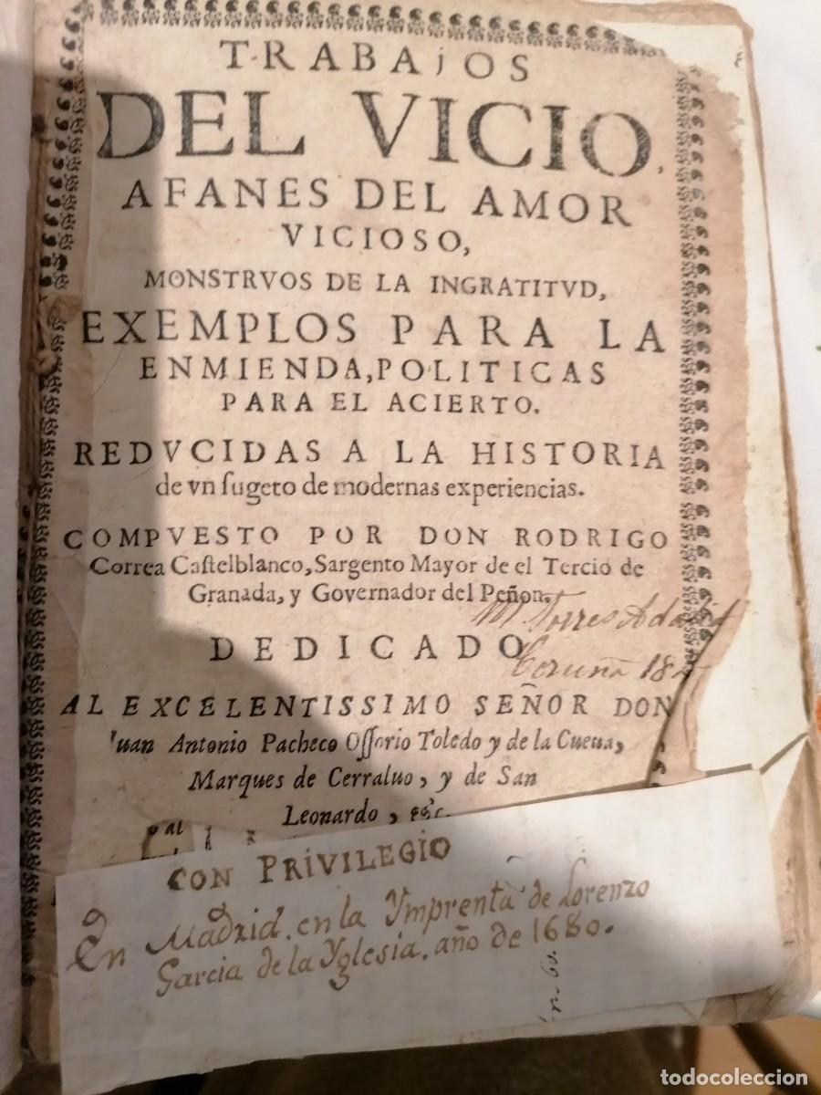 Libros antiguos: Trabajos del vicio, afanes del amor, 1680 - Foto 1