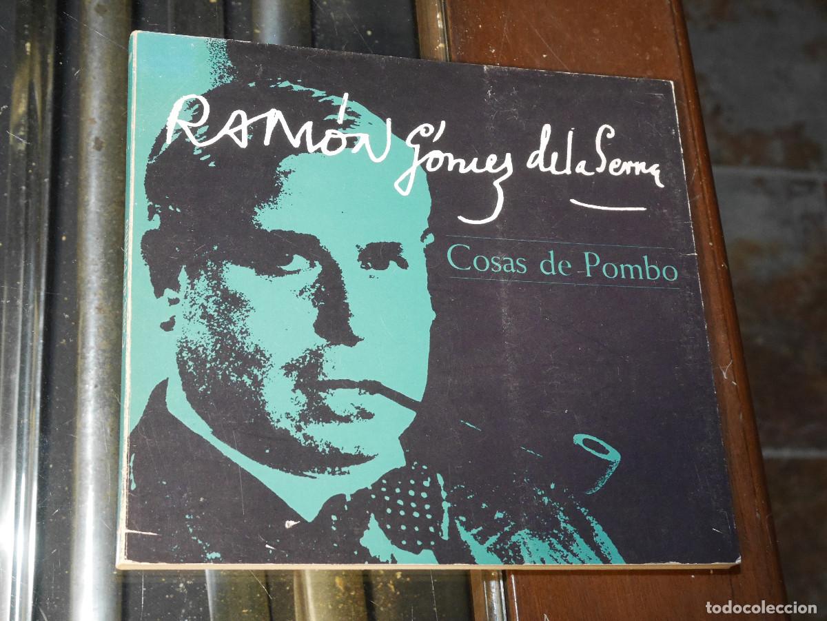 Libros antiguos: Ram&oacute;n G&oacute;mez de la Serna, COSAS DE POMBO - Foto 1