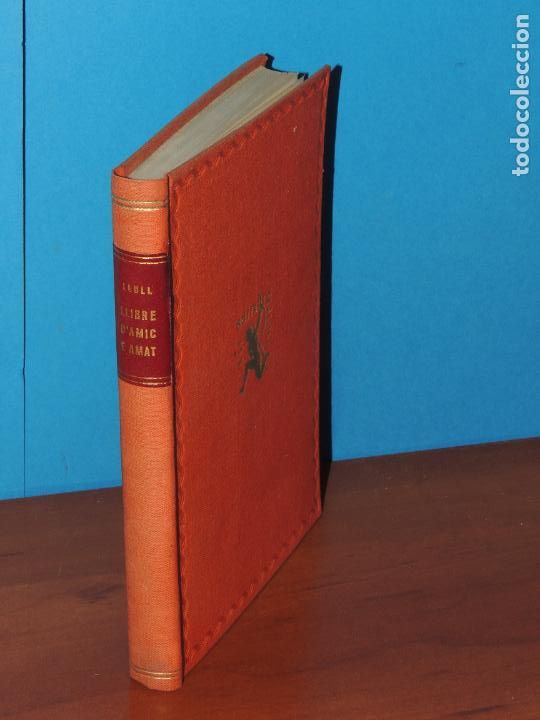 Libros antiguos: RAMON LLULL .- LLIBRE DAMIC E AMAT. LLIBRE DAVE MARIA. - Foto 1