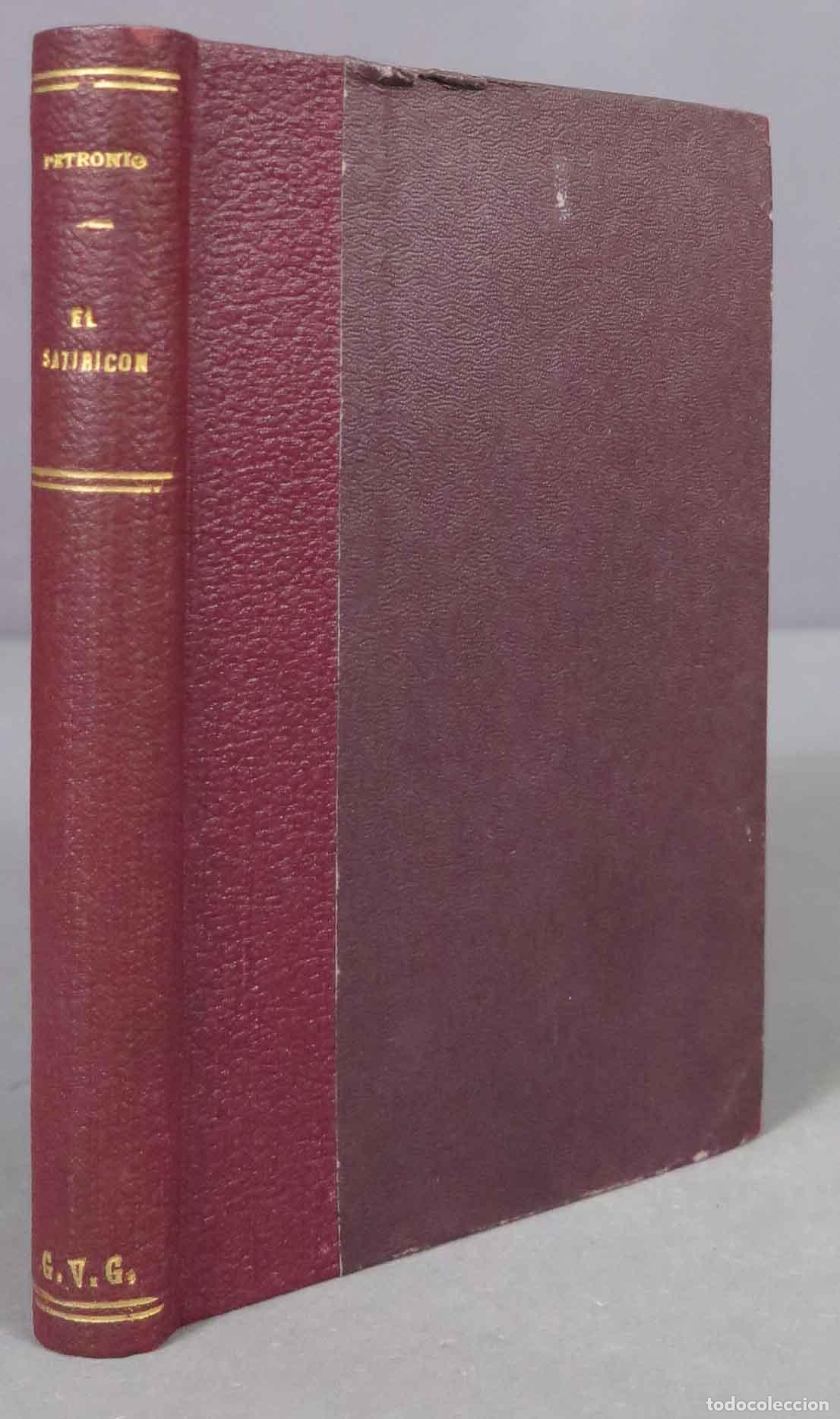 Libros antiguos: EL SATIRICON. PETRONIO - Foto 1