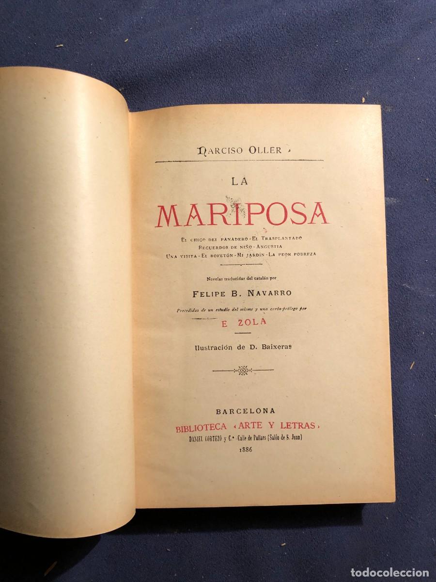 Libros antiguos: NARCISO OLLER: - LA MARIPOSA - (1886) - Foto 2