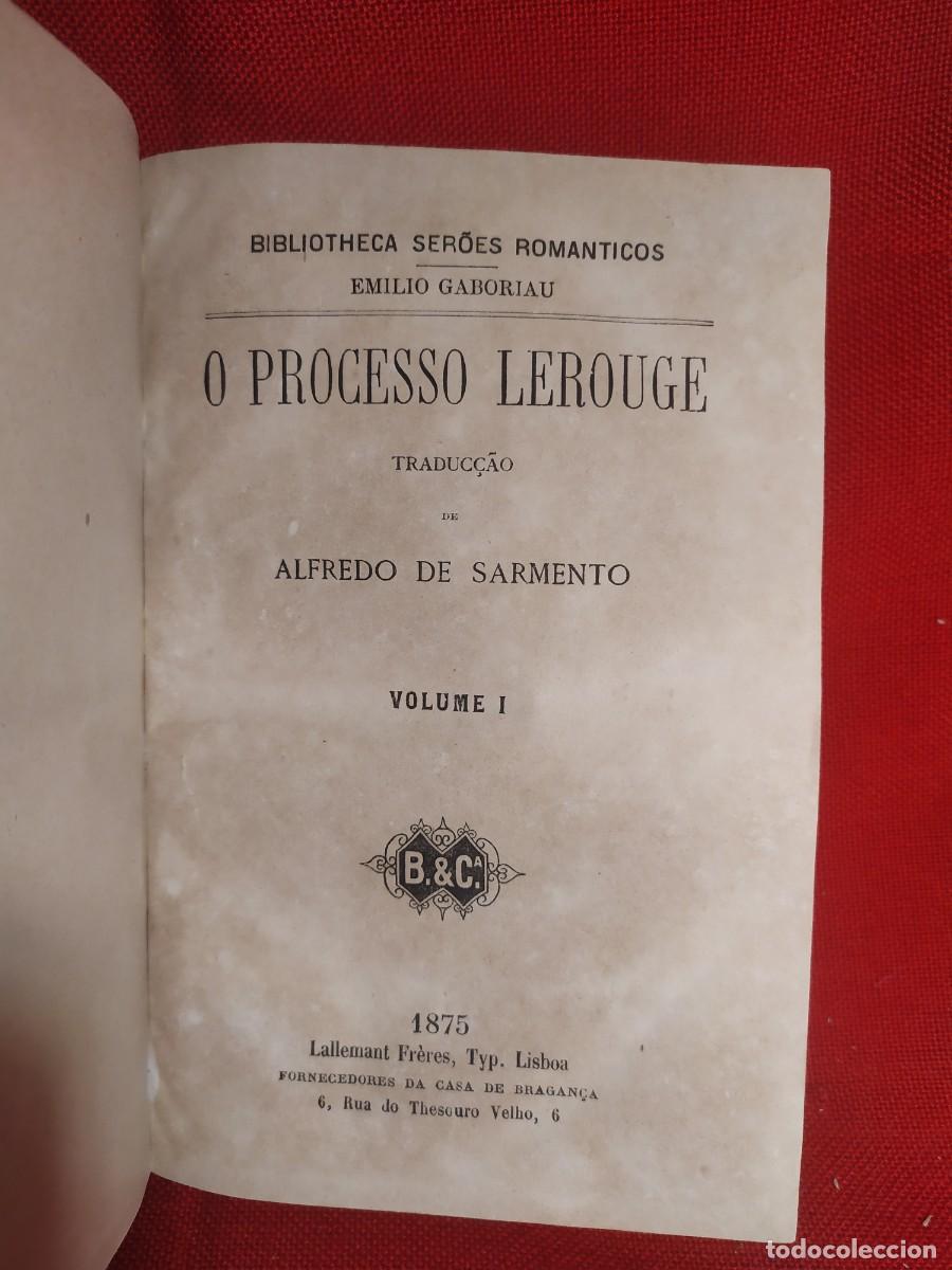 Libros antiguos: 1875. O processo Lerouge. Emilio Gaboriau. - Foto 2