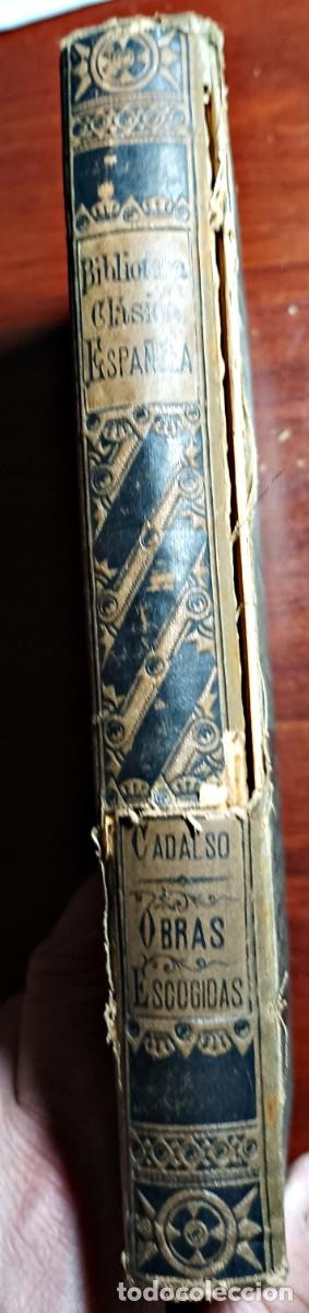 Libros antiguos: OBRAS ESCOGIDAS DE D. JOS&Eacute; CADALSO 1885 - Foto 3