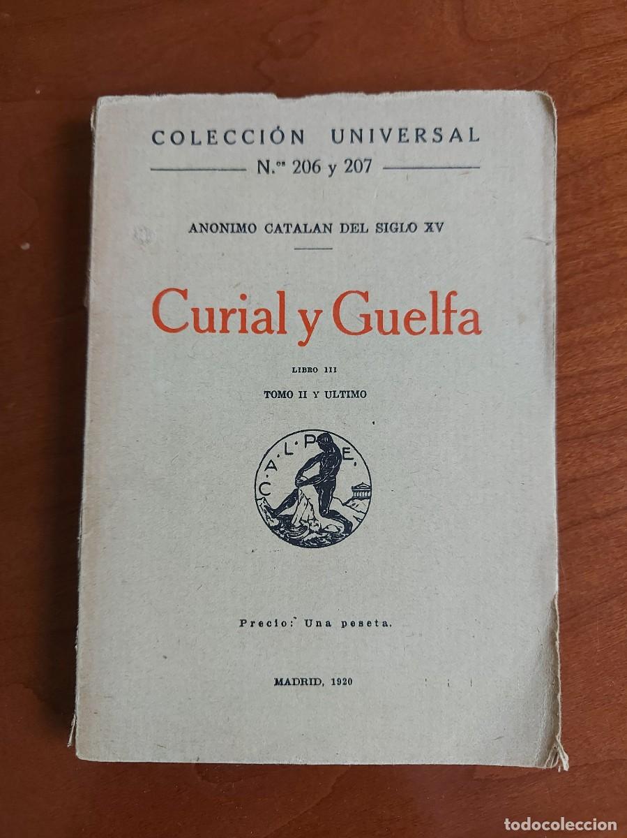 Libros antiguos: [Libro antiguo] Curial y Guelfa, 1920. - Foto 1