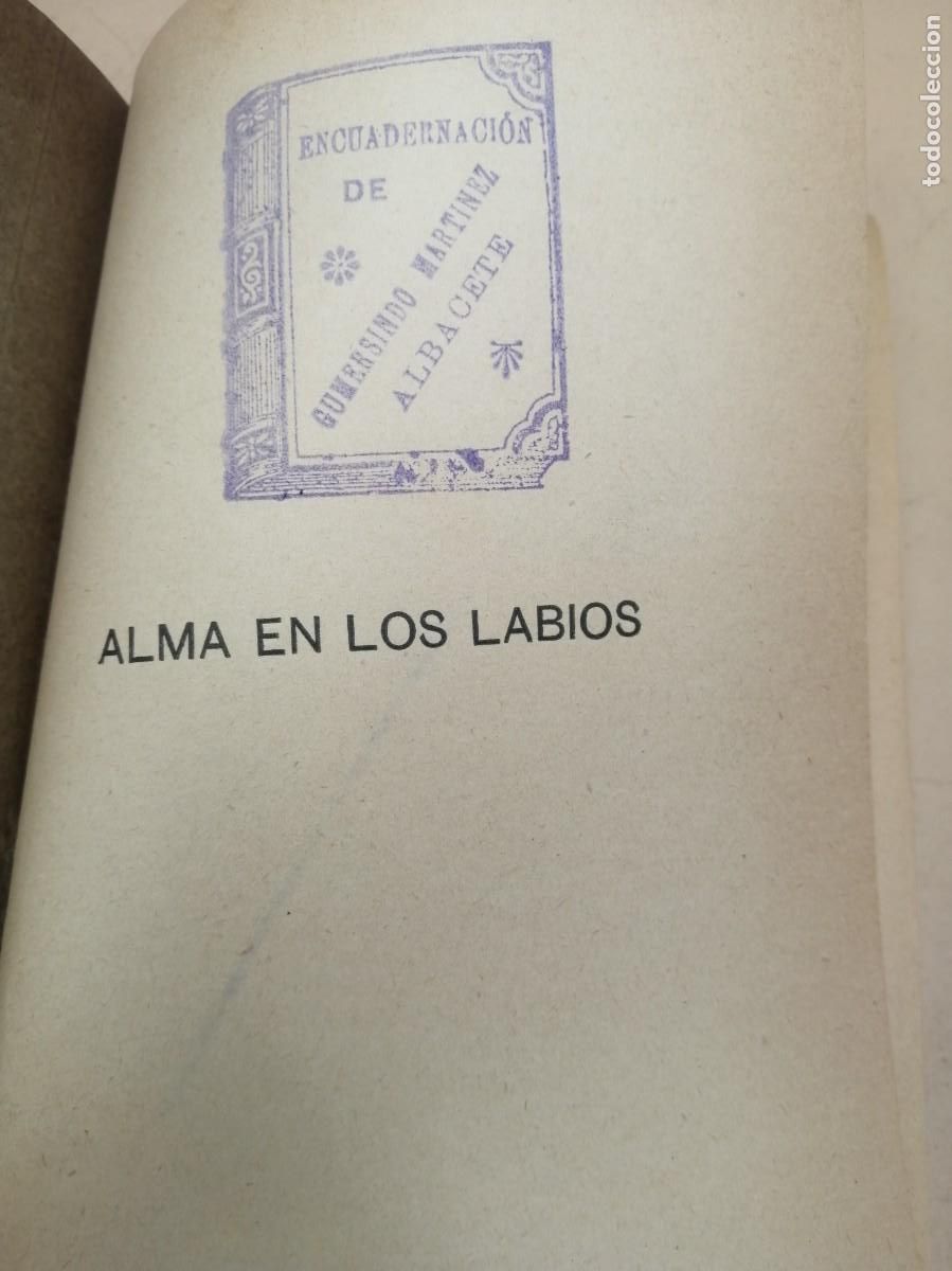 Libros antiguos: ALMA EN LOS LABIOS FELIPE TRIGO - Foto 6