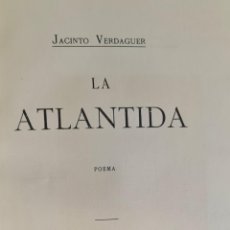 Libros antiguos: LA ATLANTIDA. JACINTO VERDAGUER. ILUSTRACIO CATALANA 1906.