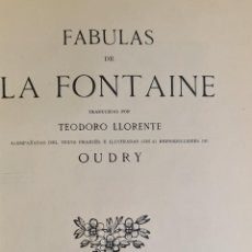 Libros antiguos: FABULAS DE LA FONTAINE. TEODORO LLORENTE. MONTANER Y SIMON. 1940.