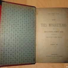 Libros antiguos: LOS TRES MOSQUETEROS. ALEJANDRO DUMAS PADRE. LUIS TASSO. 1850-60. TOMO III