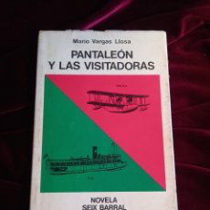 Libros antiguos: PANTALEÓN Y LAS VISITADORAS. VARGAS LLOSA, MARIO. SEIX BARRAL 1973. DEDICADO POR EL AUTOR AL EDITOR