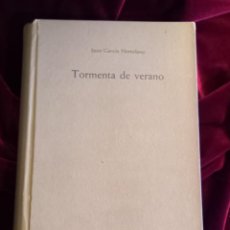Libros antiguos: TORMENTA DE VERANO. GARCÍA HORTELANO, JUAN. SEIX BARRAL 1962