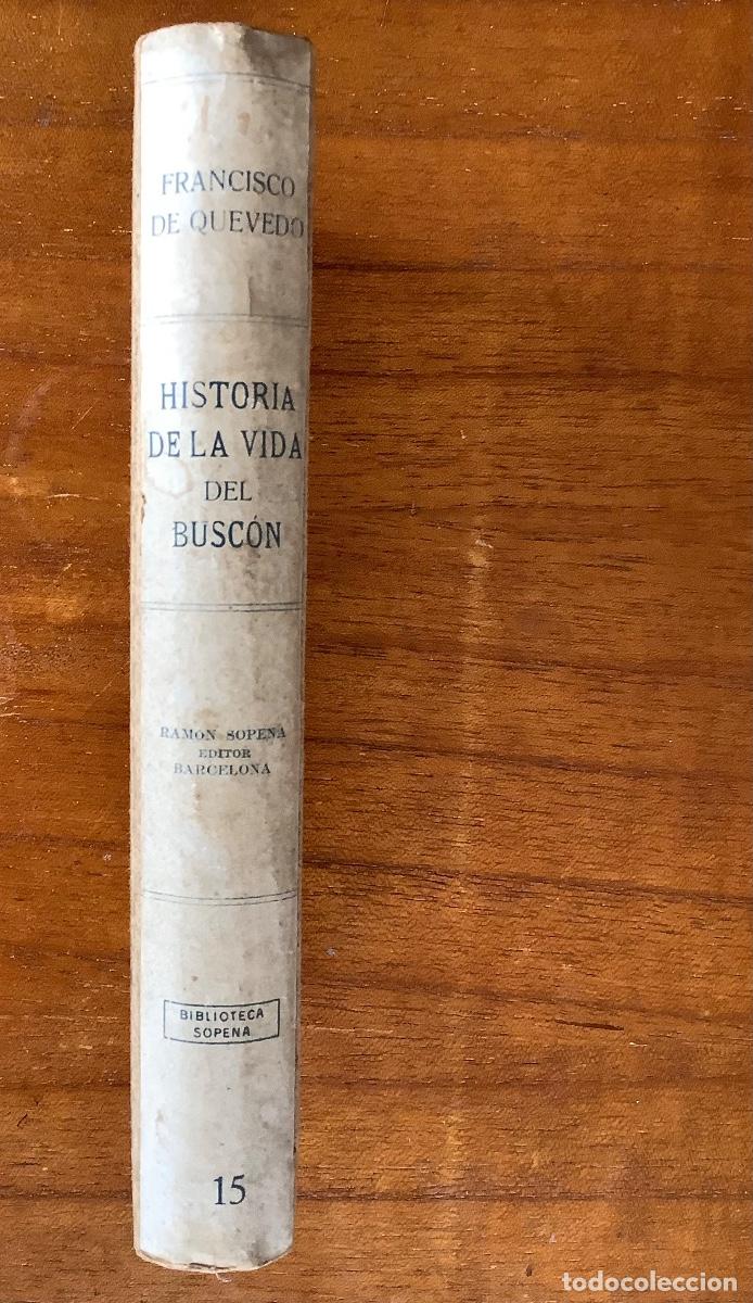 Libros antiguos: HISTORIA DE LA VIDA DEL BUSCON, Fco de Quevedo - Foto 2