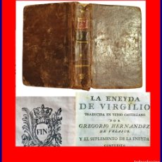 Libros antiguos: AÑO 1793. LA ENEIDA, DE VIRGILIO. TRADUCIDA EN VERSO CASTELLANO. VALENCIA. SIGLO XVIII.