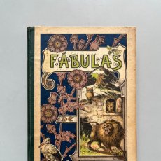 Libros antiguos: FÁBULAS DE ESOPO, FEDRO, SAMANIEGO É IRIARTE - FAUSTINO PALUZÍE IMPRESOR EDITOR, 1895