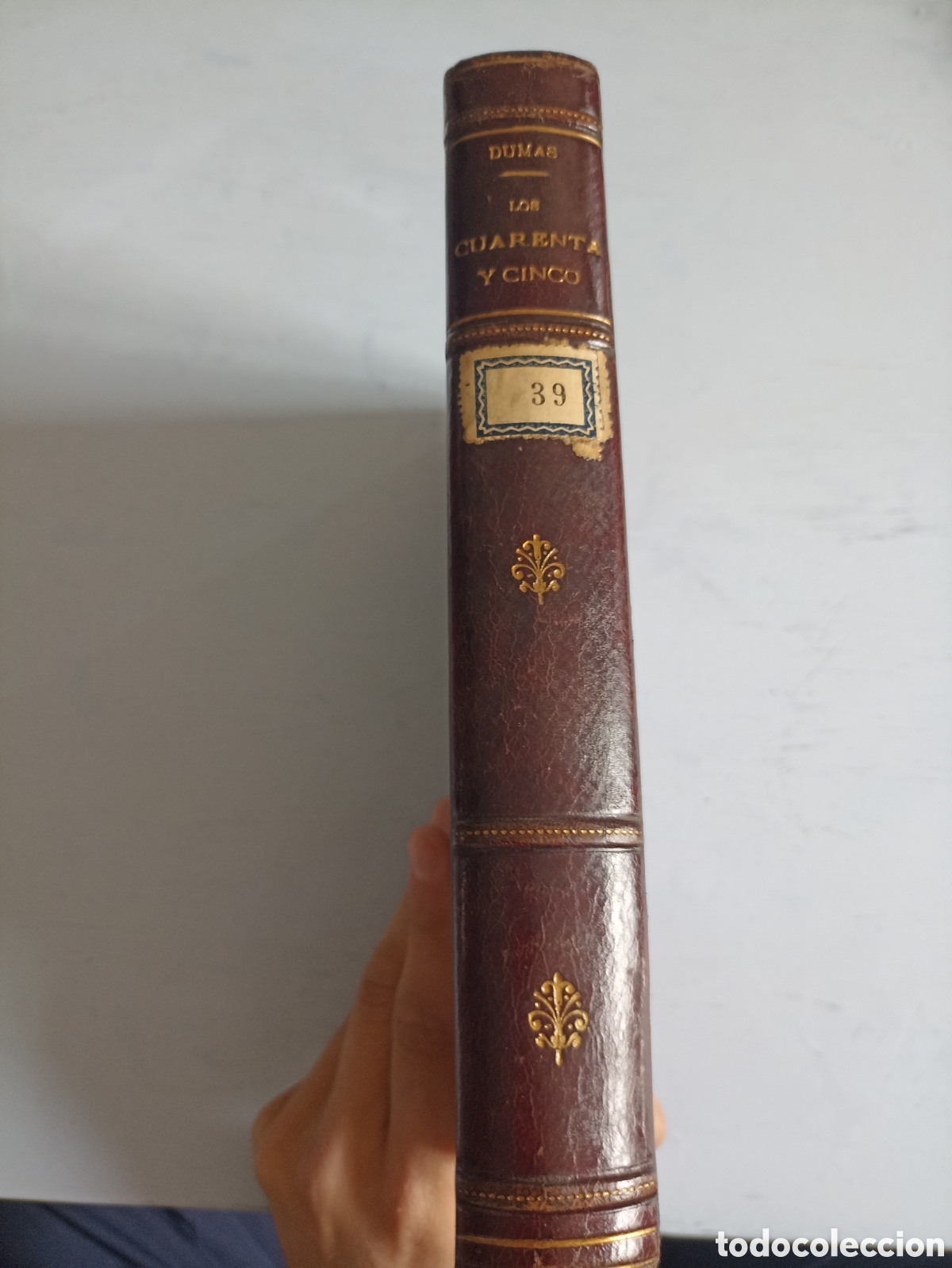 Libros antiguos: Los Cuarenta y Cinco. Alejandro Dumas. Barcelona - Foto 3